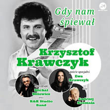 Gdy nam śpiewał Krzysztof Krawczyk