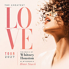 THE GREATEST LOVE - The Music of Whitney, plakat wydarzenia