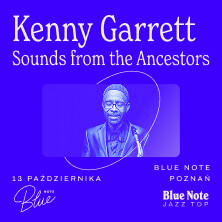 Kenny Garrett and Sounds From The Ancest, plakat wydarzenia
