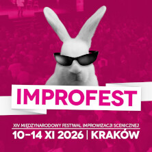 IMPROFEST 2026 - Międzynarodowy Festiwal Improwizacji Scenicznej