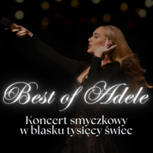 Koncert przy świecach – The best of Adele