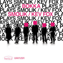 BOKKA PLAYS SMOLIK/KEV FOX PLAYS BOKKA