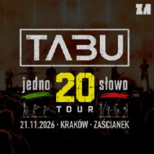 TABU “Jedno Słowo” 20 Tour