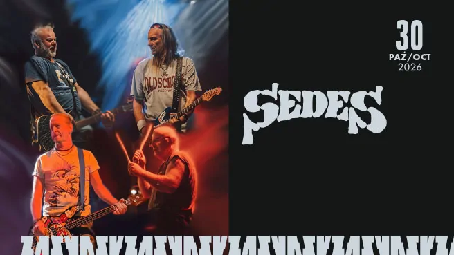 SEDES „Koncert premierowy” + Wylew + Sandały Mariana