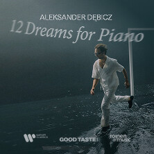 Aleksander Dębicz - 12 Dreams for Piano
