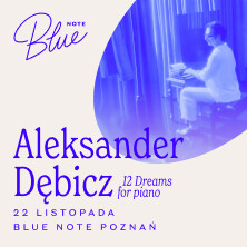Aleksander Dębicz - 12 Dreams for Piano, plakat wydarzenia