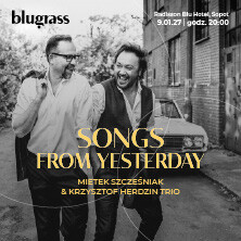 Mieczysław Szcześniak & Krzysztof Herdzin Trio: „Songs from Yesterday", plakat wydarzenia