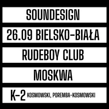 Soundesign - Moskwa, K-2
