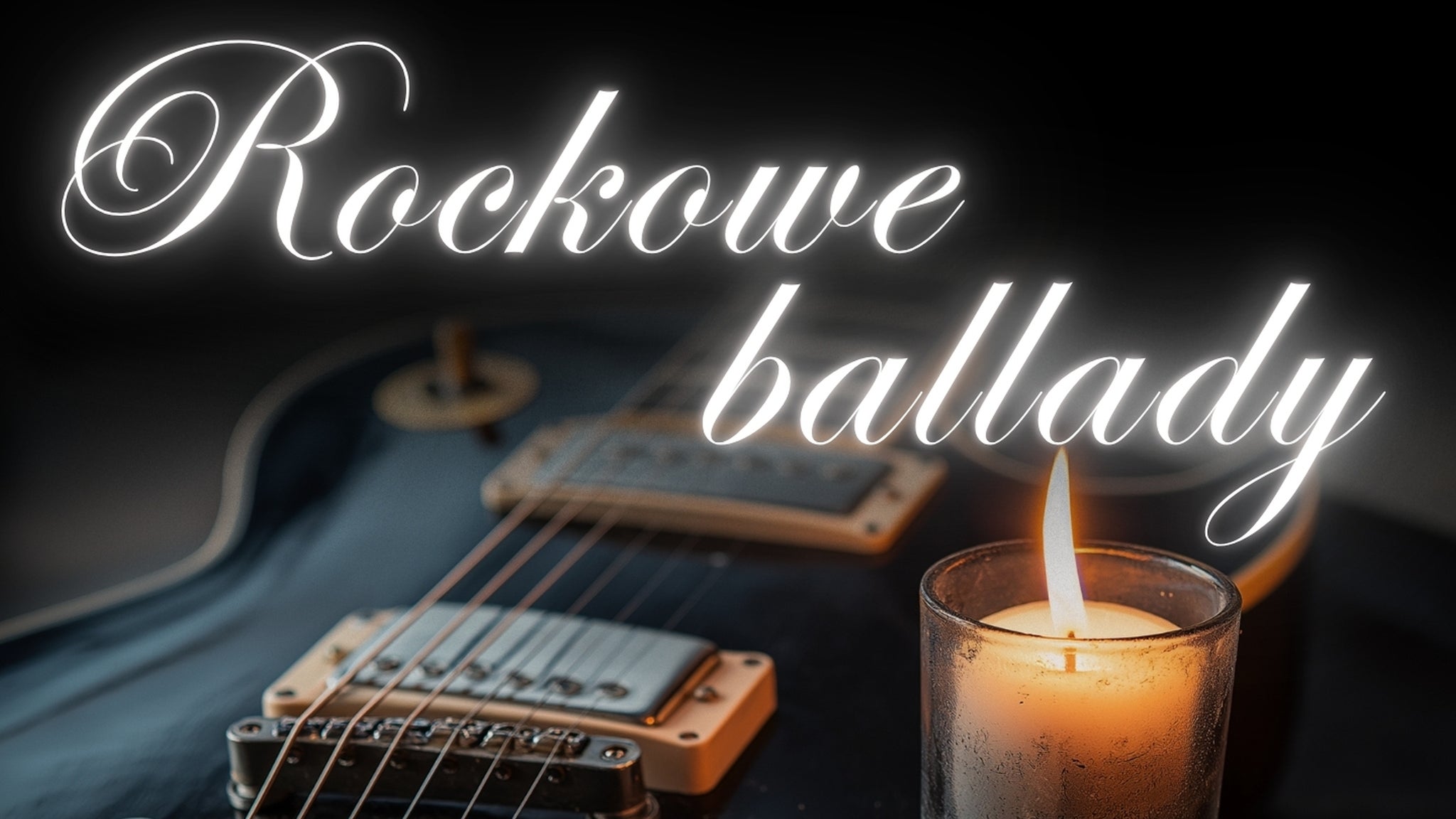 Koncert przy świecach – Rockowe ballady przy świecach, plakat wydarzenia