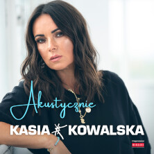 Kasia Kowalska Akustycznie, plakat wydarzenia