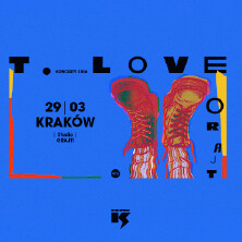 T.Love ORAJT, plakat wydarzenia