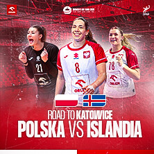 Piłka ręczna kobiet – Polska vs Islandia