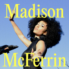 Madison McFerrin, plakat wydarzenia