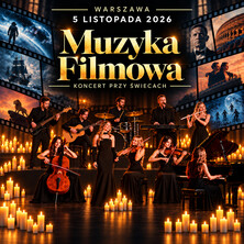 Muzyka Filmowa - Koncert przy świecach