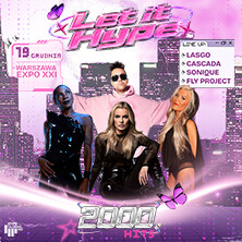 LET IT HYPE 2000's Festiwal
