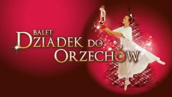 Dziadek do orzechów - Teatr Palladium, plakat wydarzenia
