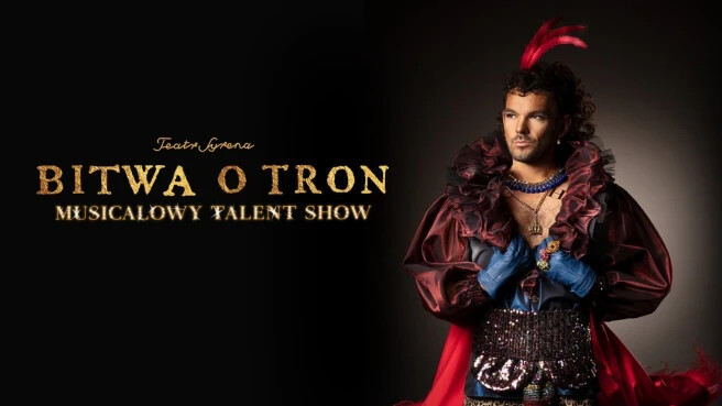 Bitwa o tron. Musicalowy talent show, plakat wydarzenia