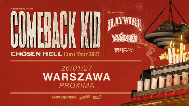 Comeback Kid, plakat wydarzenia