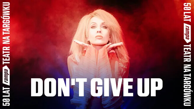 Don’t give up, plakat wydarzenia