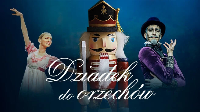 Dziadek do Orzechów w wykonaniu Królewskiego Baletu Klasycznego, plakat wydarzenia
