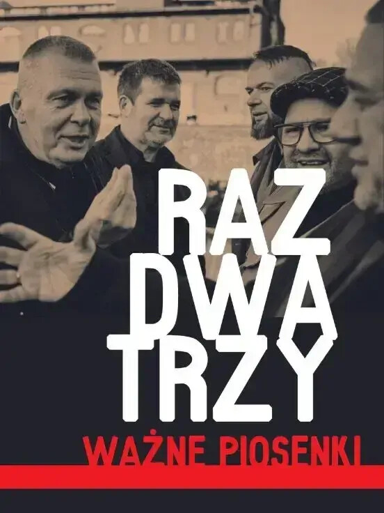 Raz Dwa Trzy - Ważne piosenki