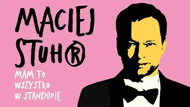 Maciej Stuhr, plakat wydarzenia