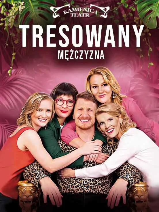 Tresowany mężczyzna