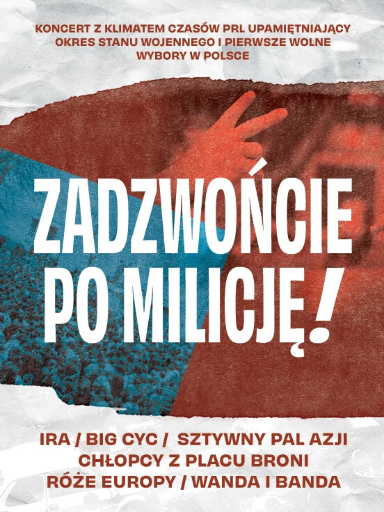 Zadzwońcie po Milicję!