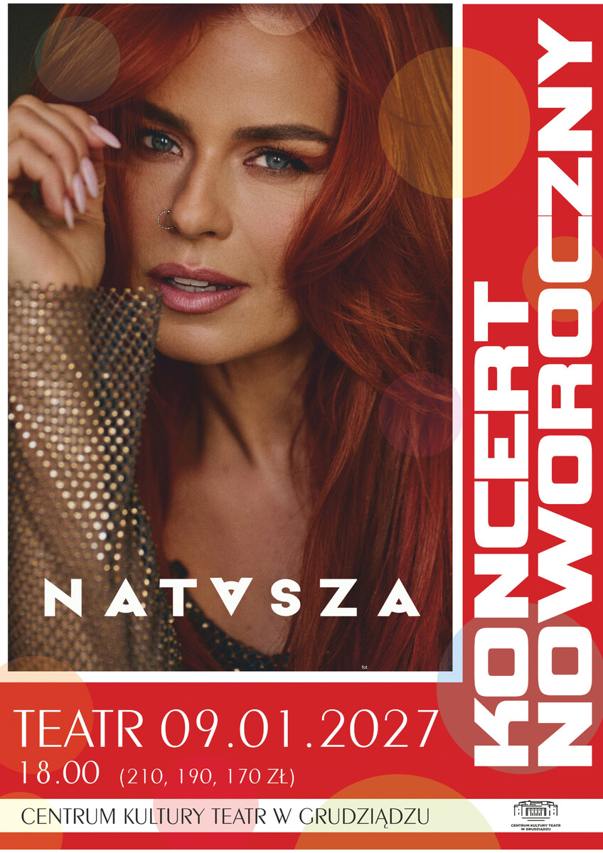 KONCERT NOWOROCZNY 2027 - NATASZA, plakat wydarzenia