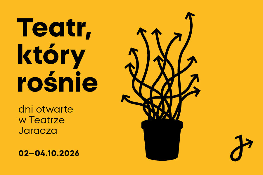 "Teatr który rośnie. Dni otwarte w Teatrze Jaracza". „Przesadzamy w Jaraczu” - rośliny, rozmowa i książka.