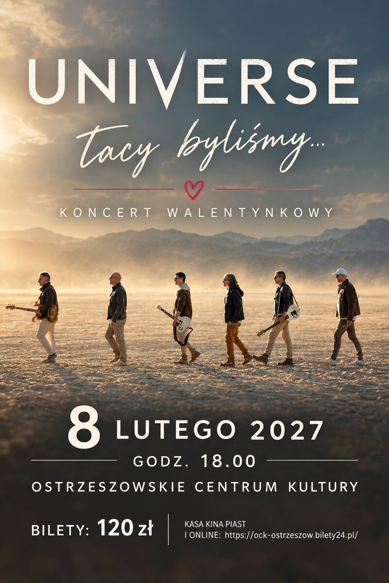 Koncert zespołu Universe - Tacy byliśmy jeszcze wczoraj..., plakat wydarzenia