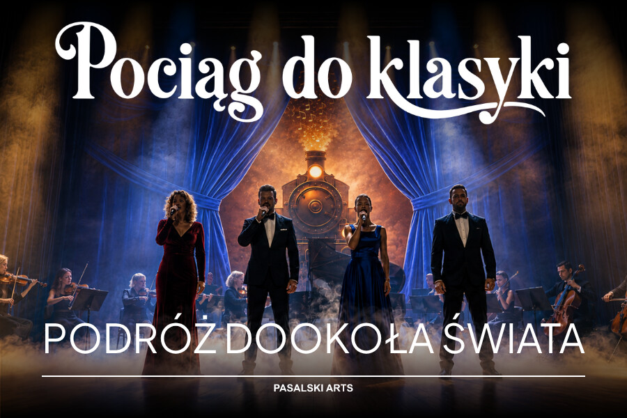 Pociąg do klasyki – Podróż dookoła świata