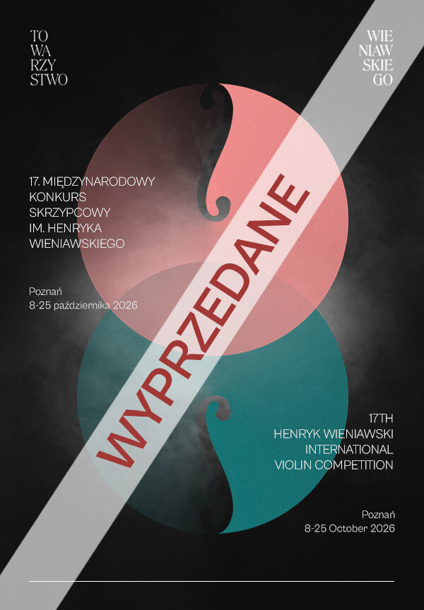 17. Międzynarodowy Konkurs Skrzypcowy im. H. Wieniawskiego - Etap 4, plakat wydarzenia