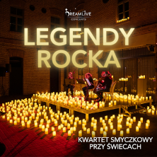 LEGENDY ROCKA: Koncert przy świecach by Dreamlive Concerts, plakat wydarzenia