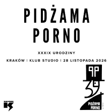 PIDŻAMA PORNO XXXIX urodziny, plakat wydarzenia