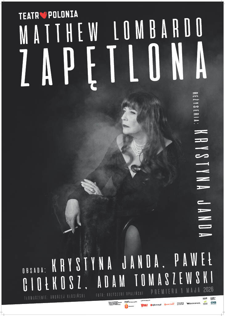 ZAPĘTLONA – Teatr POLONIA - Warszawa