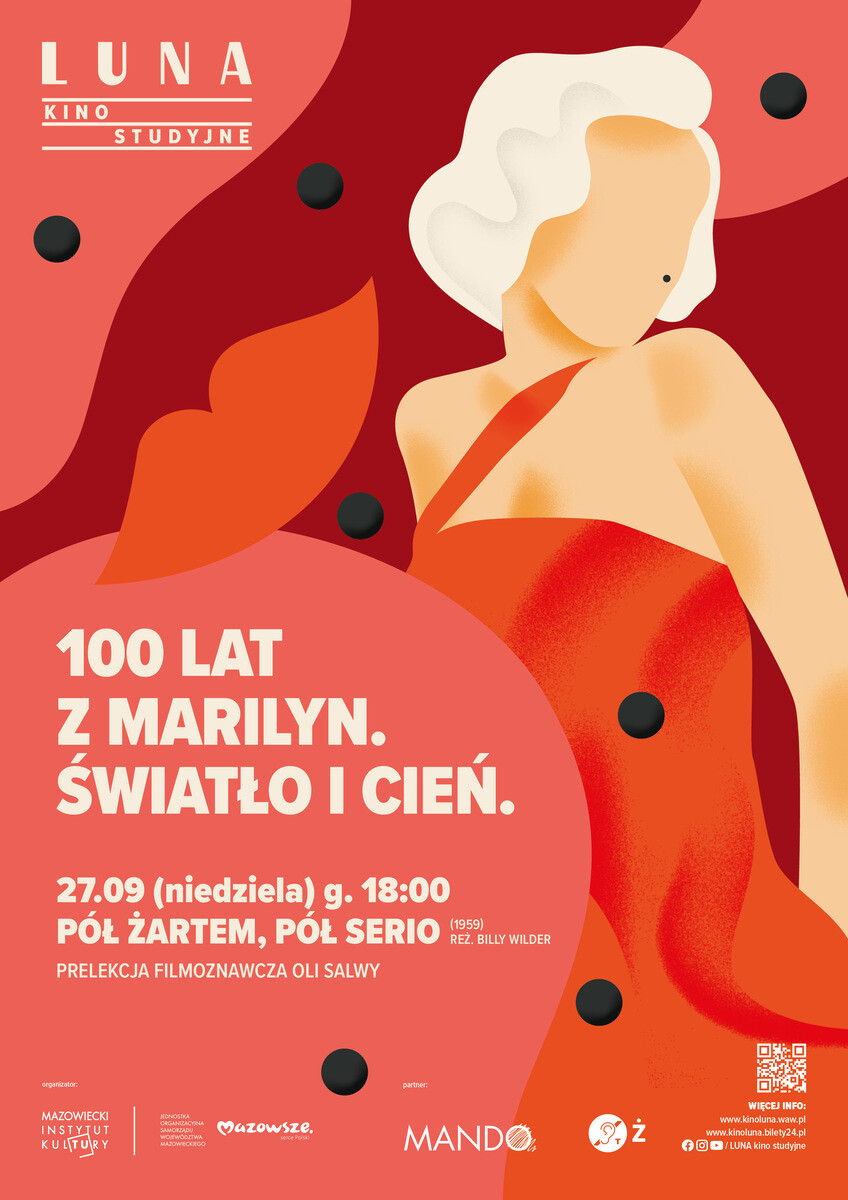 100 LAT Z MARILYN. ŚWIATŁO I CIEŃ | Pół żartem, pół serio | prelekcja + pokaz, plakat wydarzenia