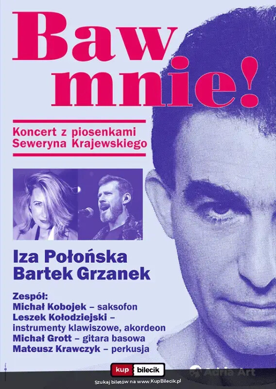 Baw mnie! Koncert z piosenkami Seweryna Krajewskiego