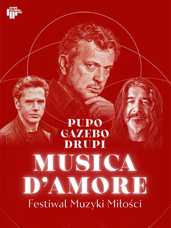 FESTIWAL MUZYKI MIŁOŚCI: Pupo, Drupi, Gazebo MUSICA D'AMORE