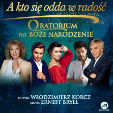 Oratorium na Boże Narodzenie „A kto się odda w radość”, plakat wydarzenia