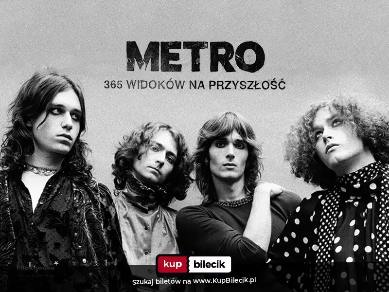 Metro - Trasa 365 widoków na przyszłość