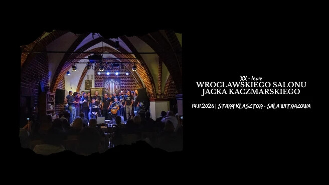 XIX Urodziny Wrocławskiego Salonu Jacka Kaczmarskiego, plakat wydarzenia
