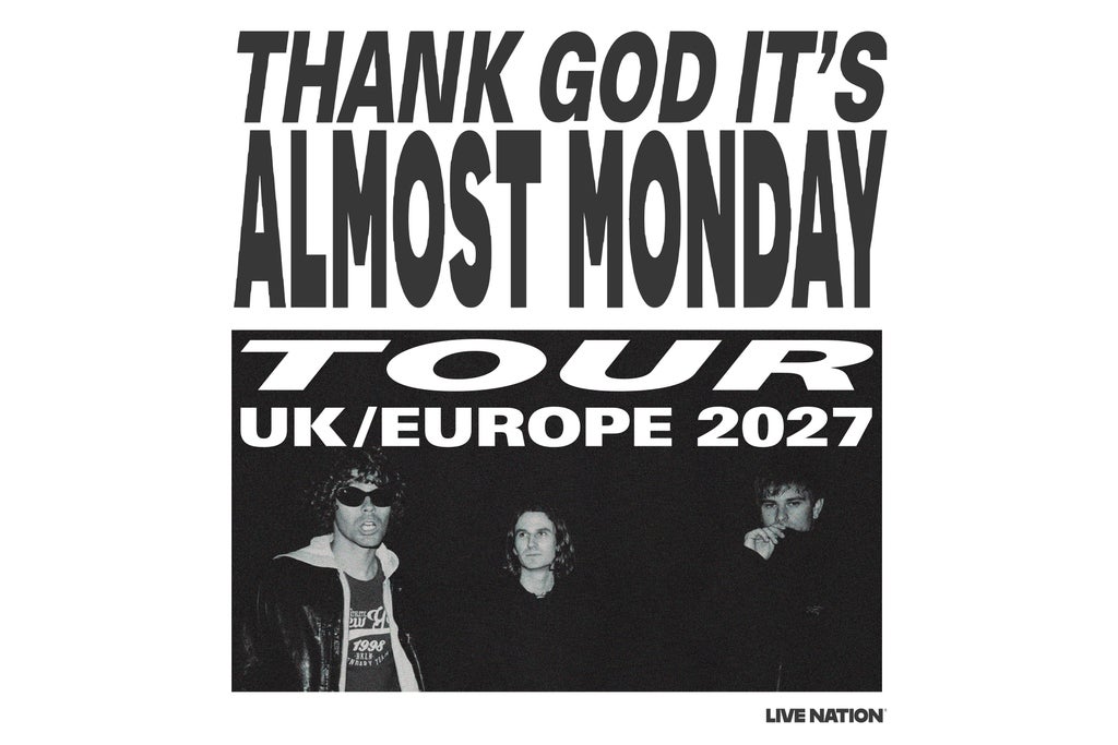 THANK GOD IT’S ALMOST MONDAY TOUR