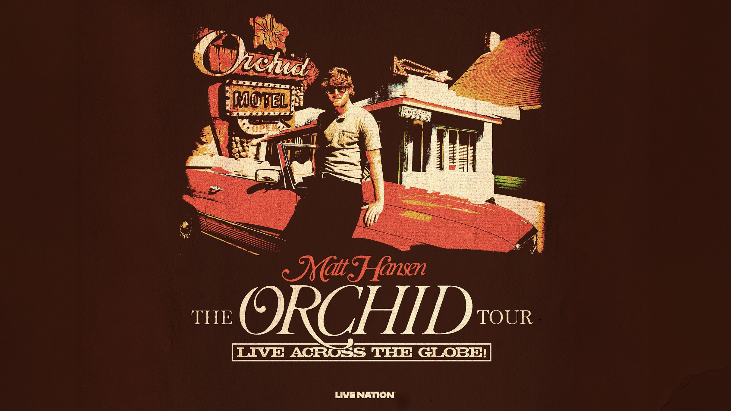 Matt Hansen: The Orchid Tour, plakat wydarzenia