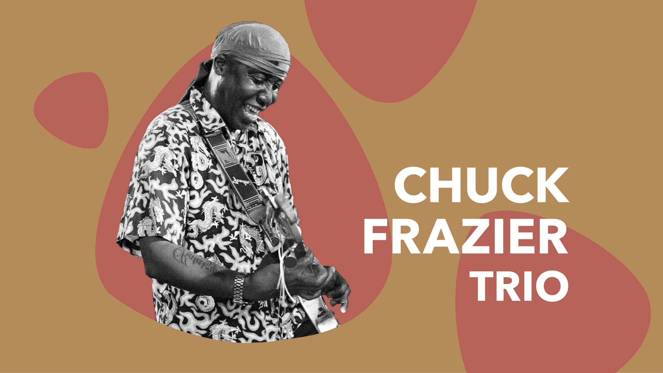 Chuck Freizer Trio, plakat wydarzenia