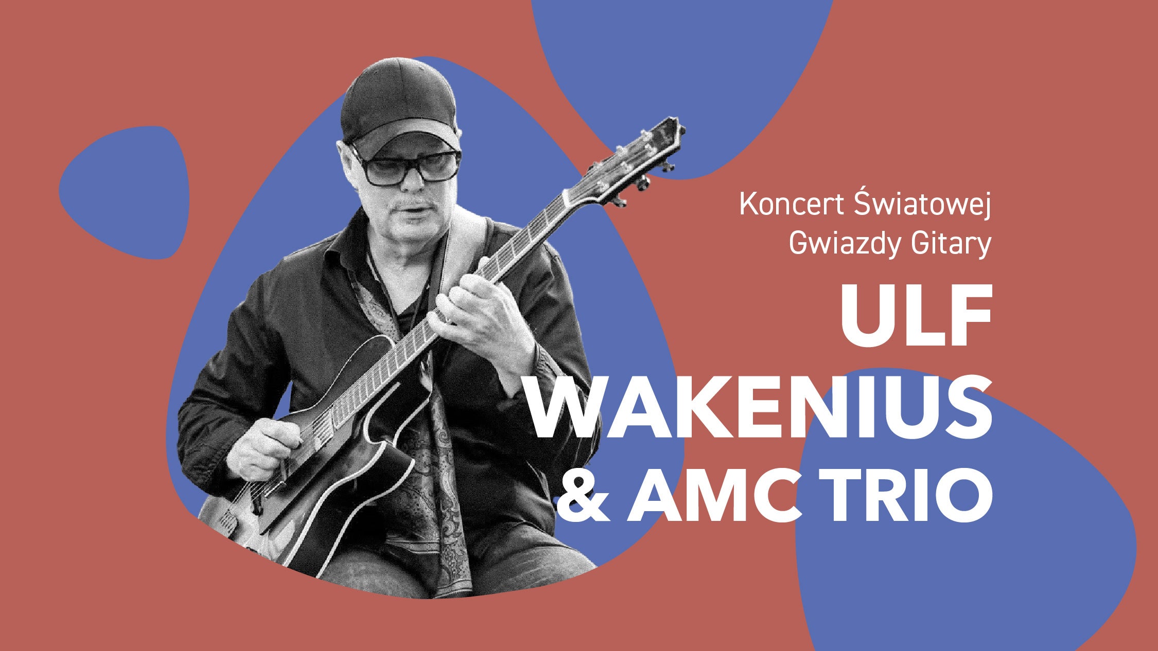 Ulf Wakenius i AMC Trio, plakat wydarzenia