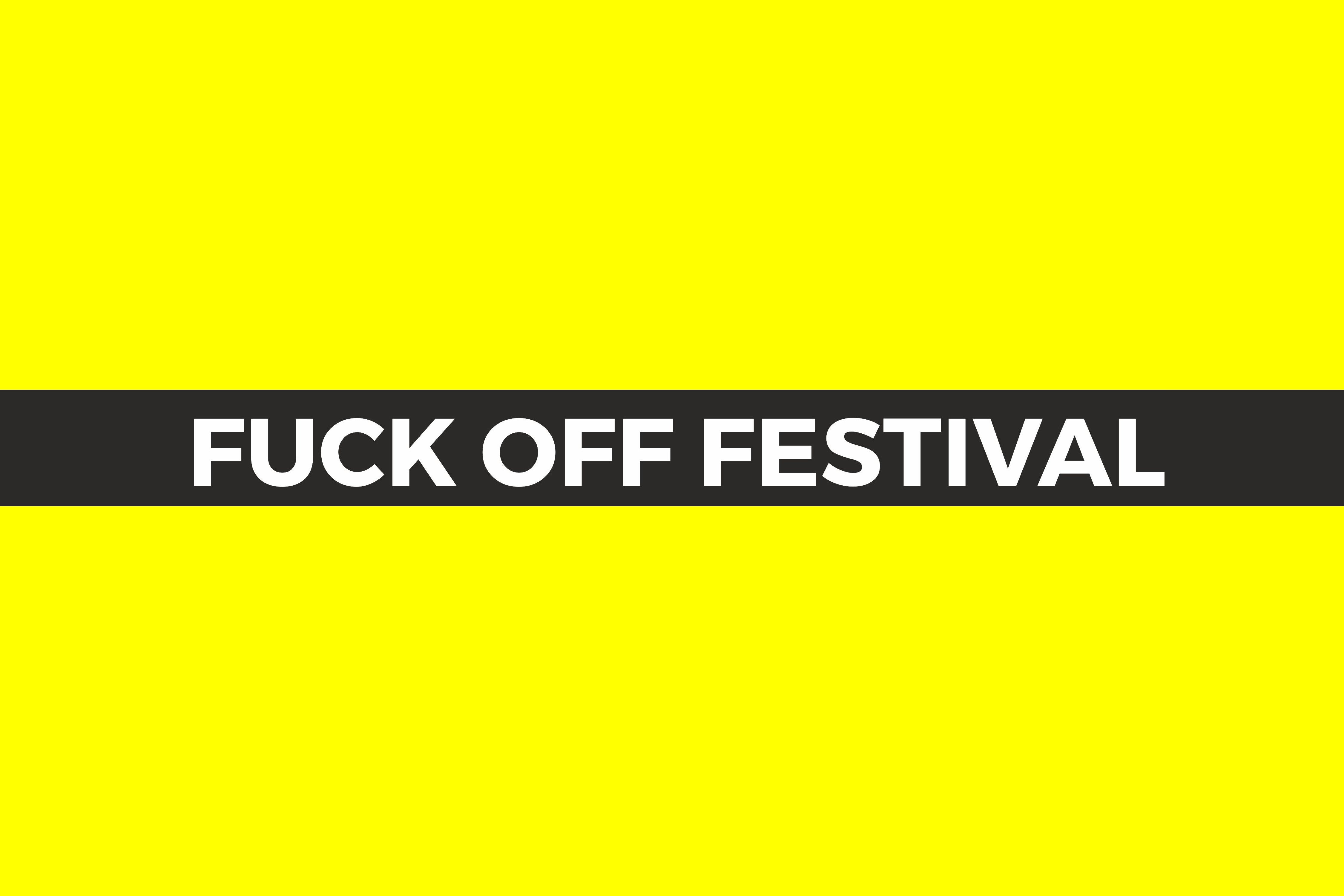 Fuck Off Festival - Łydka Grubasa, Pull The Wire, Twoja Stara Of Death, plakat wydarzenia