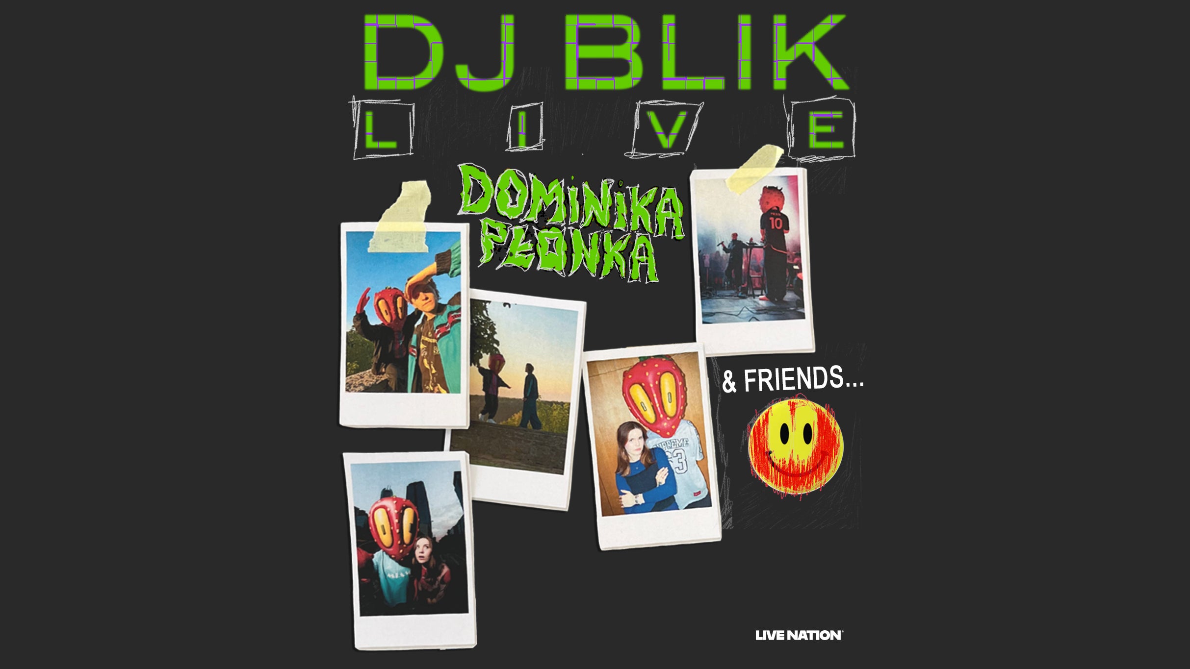 DJ Blik & Dominika Płonka, plakat wydarzenia