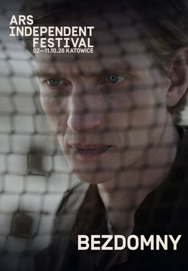 ARS INDEPENDENT FESTIVAL: Konkurs Czarny koń Filmu : BEZDOMNY + Q&A z aktorem Paulem Boche po filmie, plakat wydarzenia
