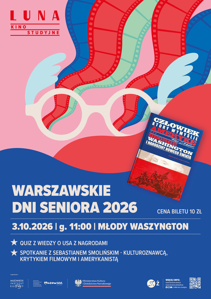 WEEKEND SENIORA Z KULTURĄ W KINIE LUNA | Młody Waszyngton + quiz oraz spotkanie z Sebastianem Smolińskim, plakat wydarzenia